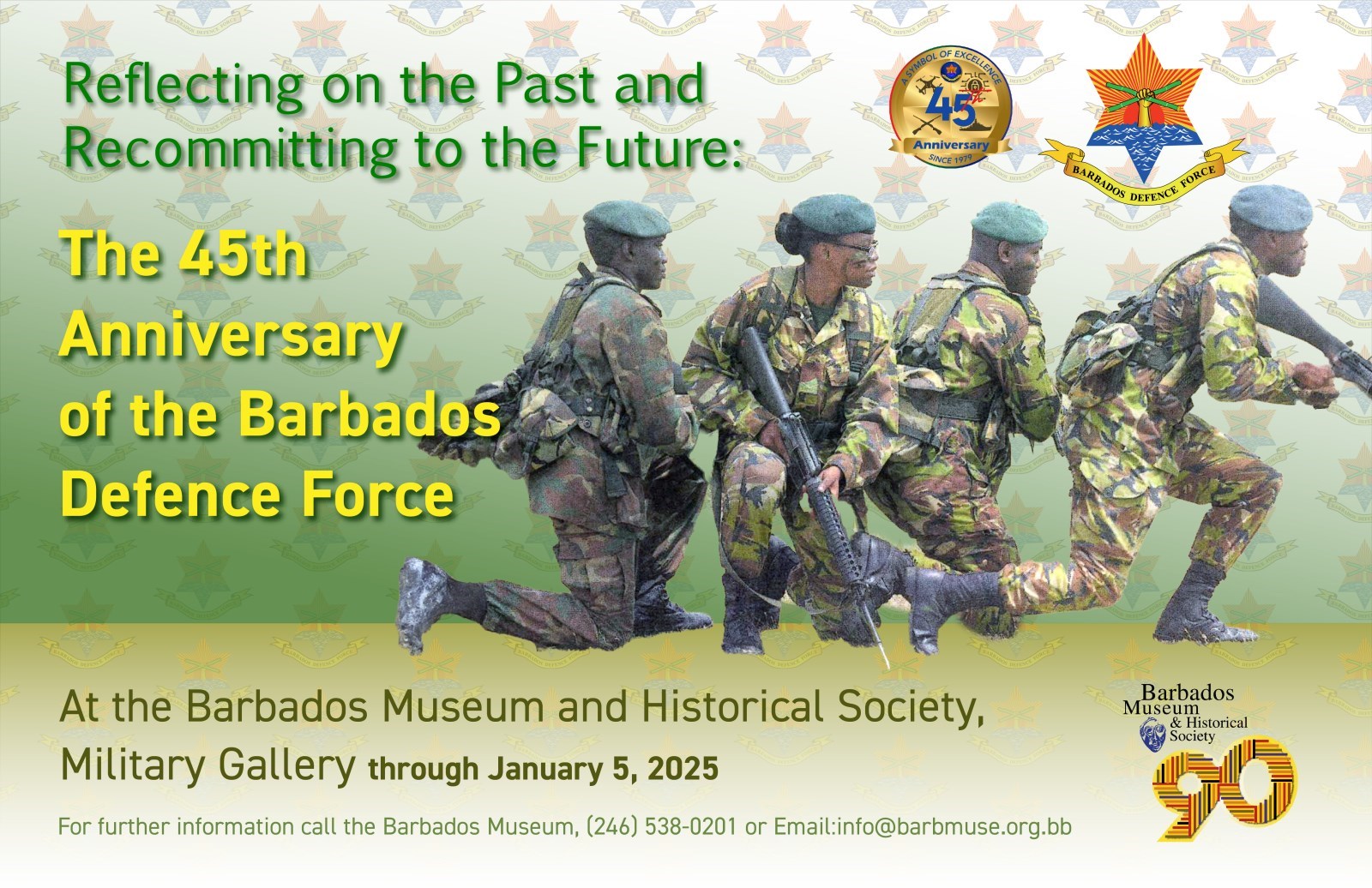 Reflecting on the Past and Recommitting to the Future: The 45th Anniversary of the Barbados Defence Force.