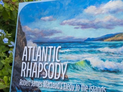 Atlantic Rhapsody: Robert James Macleod's Elegy to the Islands